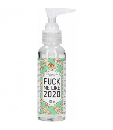 LUBRICANTE BASE AGUA FUCK ME LIKE 2020 100 ML