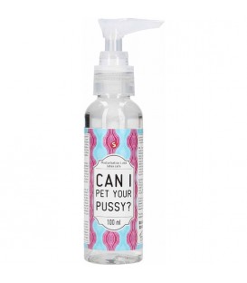 MASTURBATION LUBE CAN I PET YOUR PUSSY 100 ML