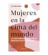 MUJERES EN LA CIMA DEL MUNDO
