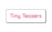 TINY TEASER