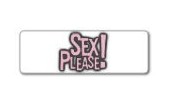 SEX PLEASE