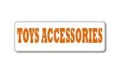 TOYS ACCESSORIES