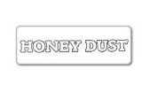 HONEY DUST