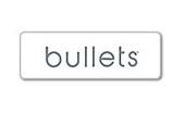 BULLETS