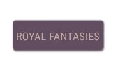 ROYAL FANTASIES