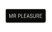 MR PLEASURE