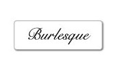 BURLESQUE