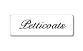 PETTICOATS