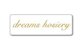 DREAMS HOSIERY