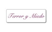 TERROR Y MIEDO