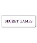SECRET GAMES