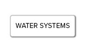 WATER SYSTEMS